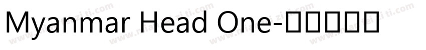 Myanmar Head One字体转换